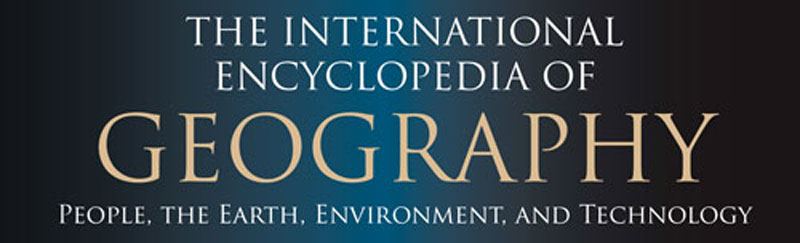 The International Encyclopedia of Geography: People, the Earth, Environment, and Technology